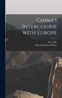 Cover image for China's Intercourse With Europe