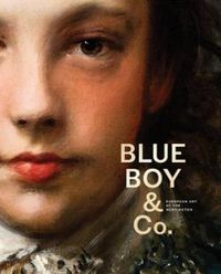 Cover image for Blue Boy & Co.: European Art at the Huntington