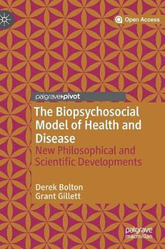 Cover image for The Biopsychosocial Model of Health and Disease: New Philosophical and Scientific Developments