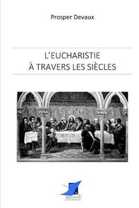 Cover image for L'Eucharistie   travers les si cles