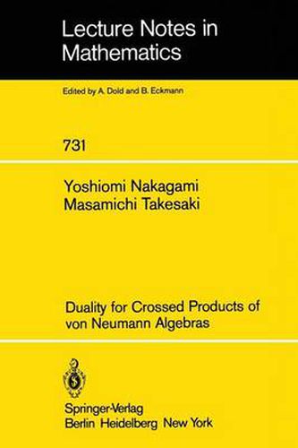 Cover image for Duality for Crossed Products of von Neumann Algebras