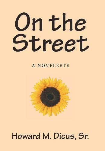 Cover image for On the Street: A Novelette