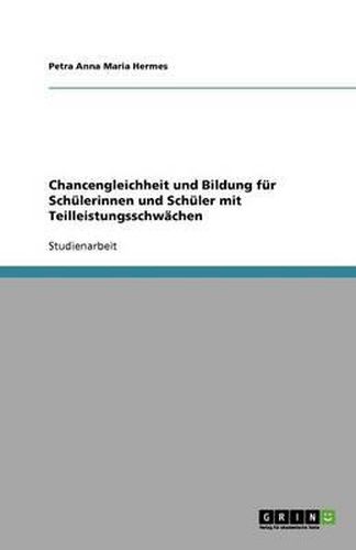 Cover image for Chancengleichheit und Bildung fur Schulerinnen und Schuler mit Teilleistungsschwachen