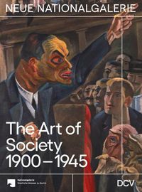 Cover image for The Art of Society 1900-1945