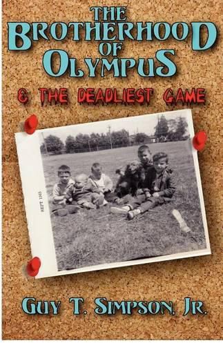 Cover image for The Brotherhood of Olympus and the Deadliest Game