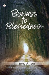 Cover image for Byways to Blessedness