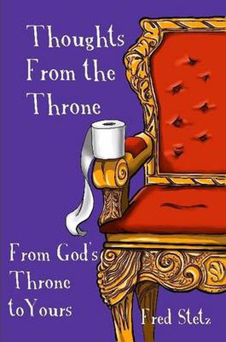 Cover image for Thoughts from the Throne: From God's Throne to Yours