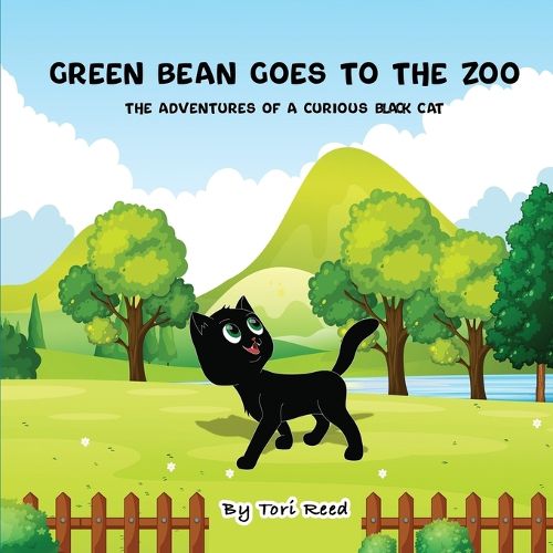 Cover image for Green Bean Goes To The Zoo