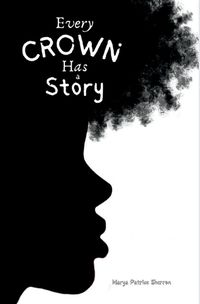 Cover image for Every Crown Has a Story