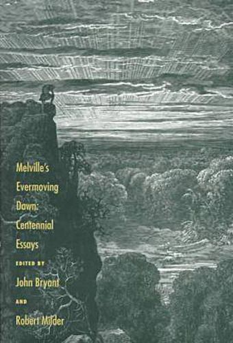 Cover image for Melville's Evermoving Dawn: Centennial Essays