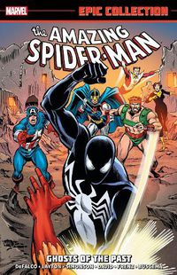 Cover image for Amazing Spider-Man Epic Collection: Ghosts of The Past