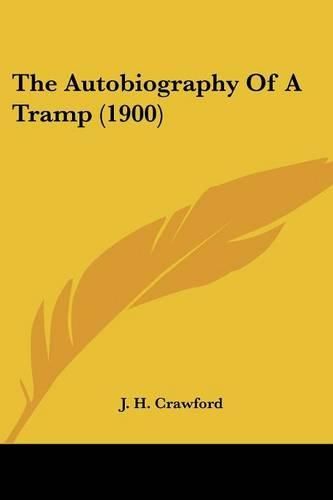 Cover image for The Autobiography of a Tramp (1900)