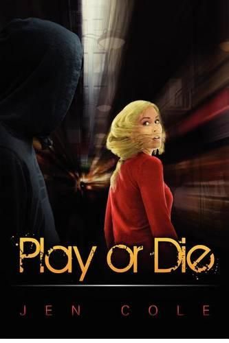 Cover image for Play or Die