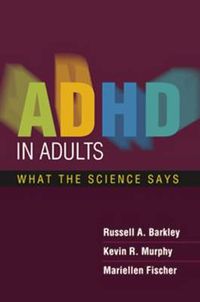 Cover image for ADHD in Adults: What the Science Says