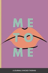 Cover image for Me2Me Journal