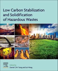 Cover image for Low Carbon Stabilization and Solidification of Hazardous Wastes