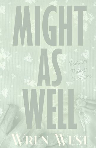 Cover image for Might As Well