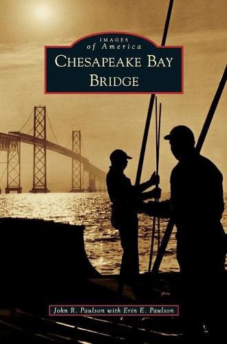 Cover image for Chesapeake Bay Bridge