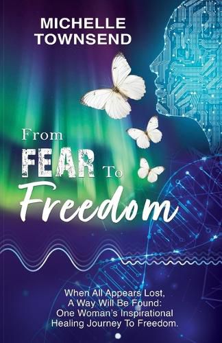 Cover image for From Fear To Freedom