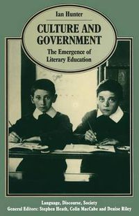 Cover image for Culture and Government: The Emergence of Literary Education