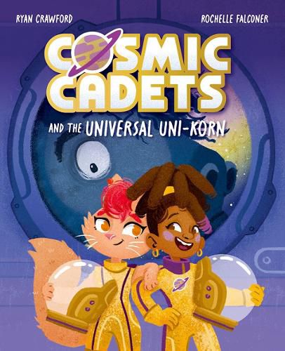 Cover image for Cosmic Cadets and the Universal Uni-korn
