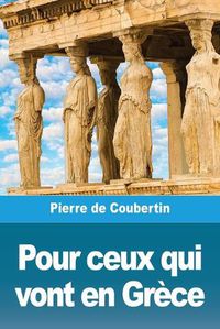 Cover image for Pour ceux qui vont en Grece