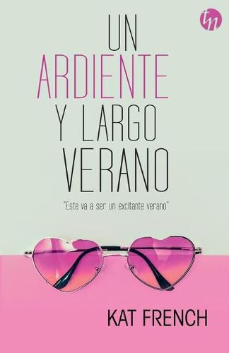 Cover image for Un ardiente y largo verano