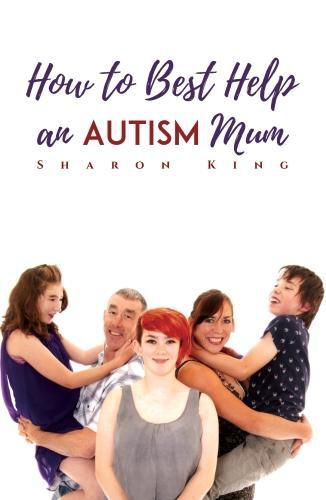 Cover image for an How to Best Help  Autism Mum