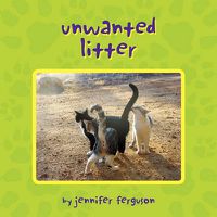 Cover image for Unwanted Litter