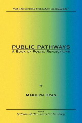 Cover image for Public Pathways: A Book of Poetic Reflections