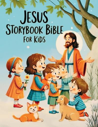 Cover image for Jesus Storybook Bible for Kids