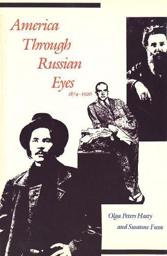 Cover image for America through Russian Eyes, 1874-1926