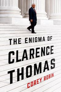 Cover image for The Enigma of Clarence Thomas
