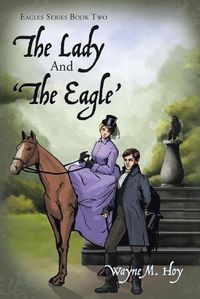 Cover image for The Lady and 'The Eagle'