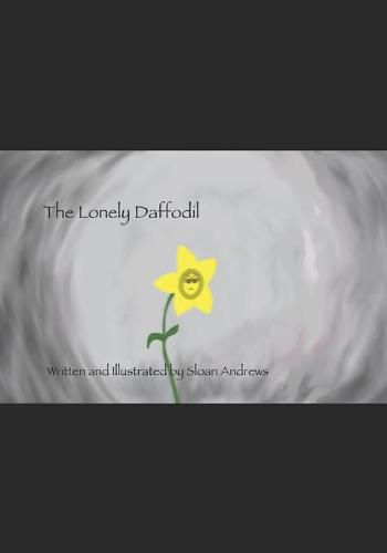 Cover image for The Lonely Daffodil