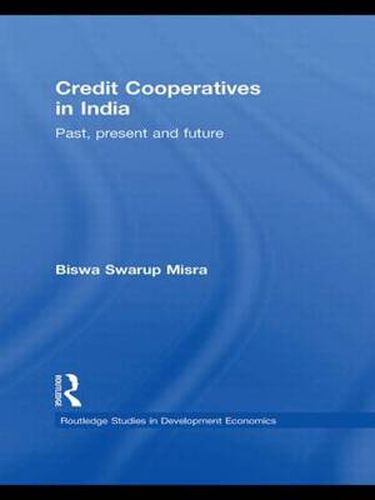 Cover image for Credit Cooperatives in India: Past, Present and Future