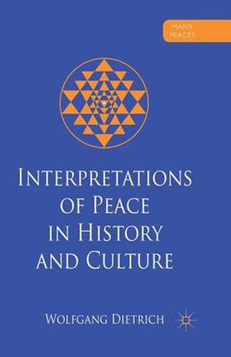 Cover image for Interpretations of Peace in History and Culture