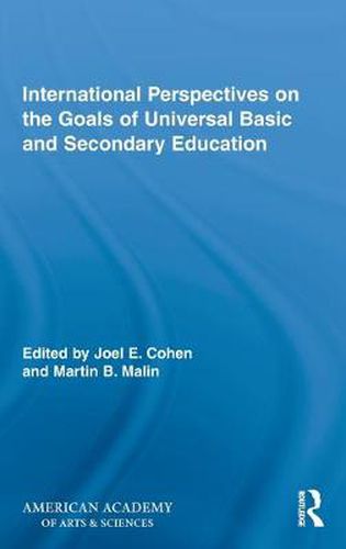 Cover image for International Perspectives on the Goals of Universal Basic and Secondary Education