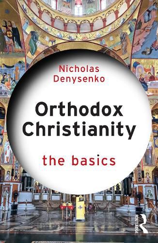 Cover image for Orthodox Christianity: The Basics