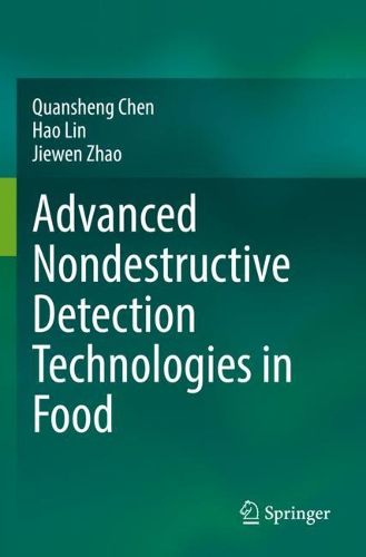 Cover image for Advanced Nondestructive Detection Technologies in Food