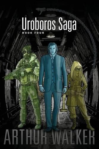 Uroboros Saga Book 4