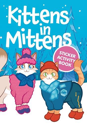 Cover image for Kittens in Mittens Sticker Activity Book