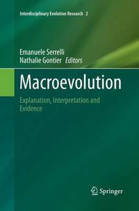 Cover image for Macroevolution: Explanation, Interpretation and Evidence