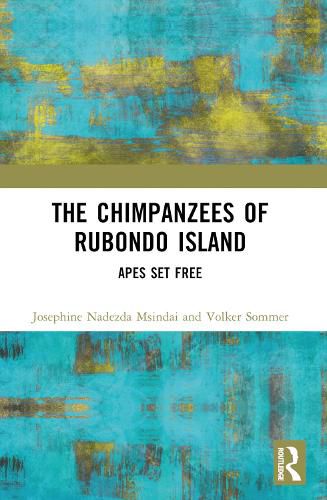 Cover image for The Chimpanzees of Rubondo Island