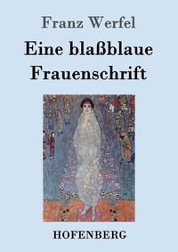 Cover image for Eine blassblaue Frauenschrift