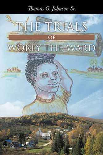 Cover image for The Trials of Worly the Ward