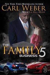 Cover image for The Family Business 5: A Family Business Novel