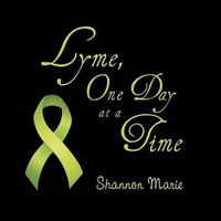 Cover image for Lyme, One Day at a Time