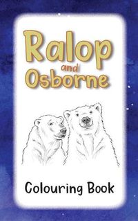 Cover image for Ralop and Osborne Colouring Book