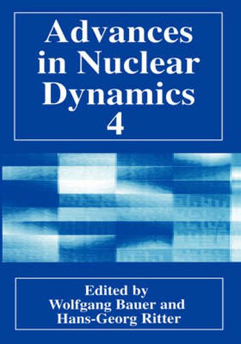 Advances in Nuclear Dynamics 4